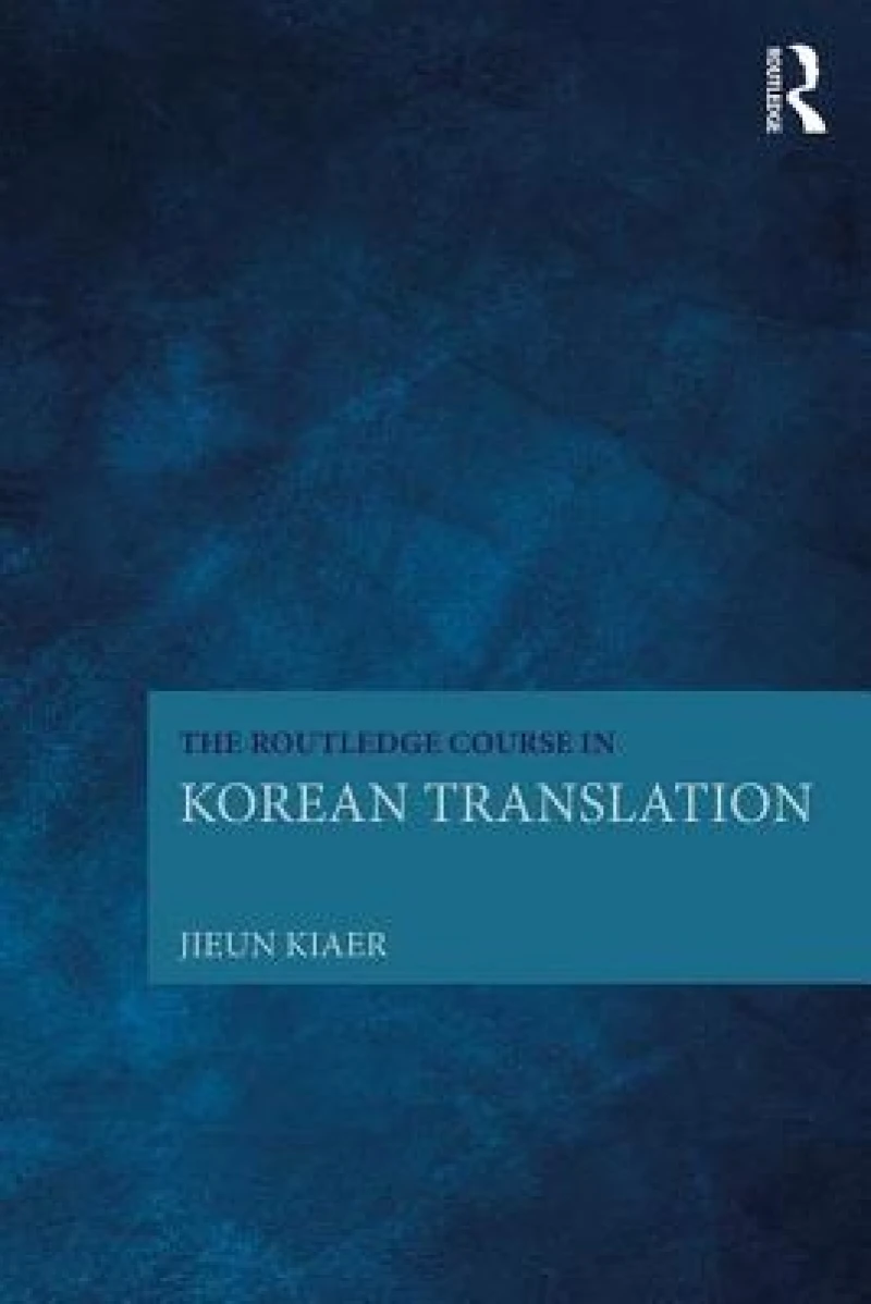 The Routledge Course in Korean Translation