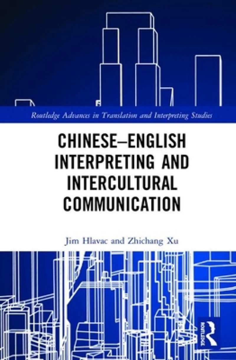 Chinese–English Interpreting and Intercultural Communication