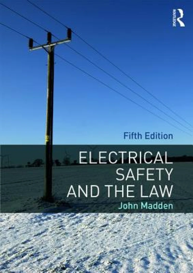 Electrical Safety and the Law