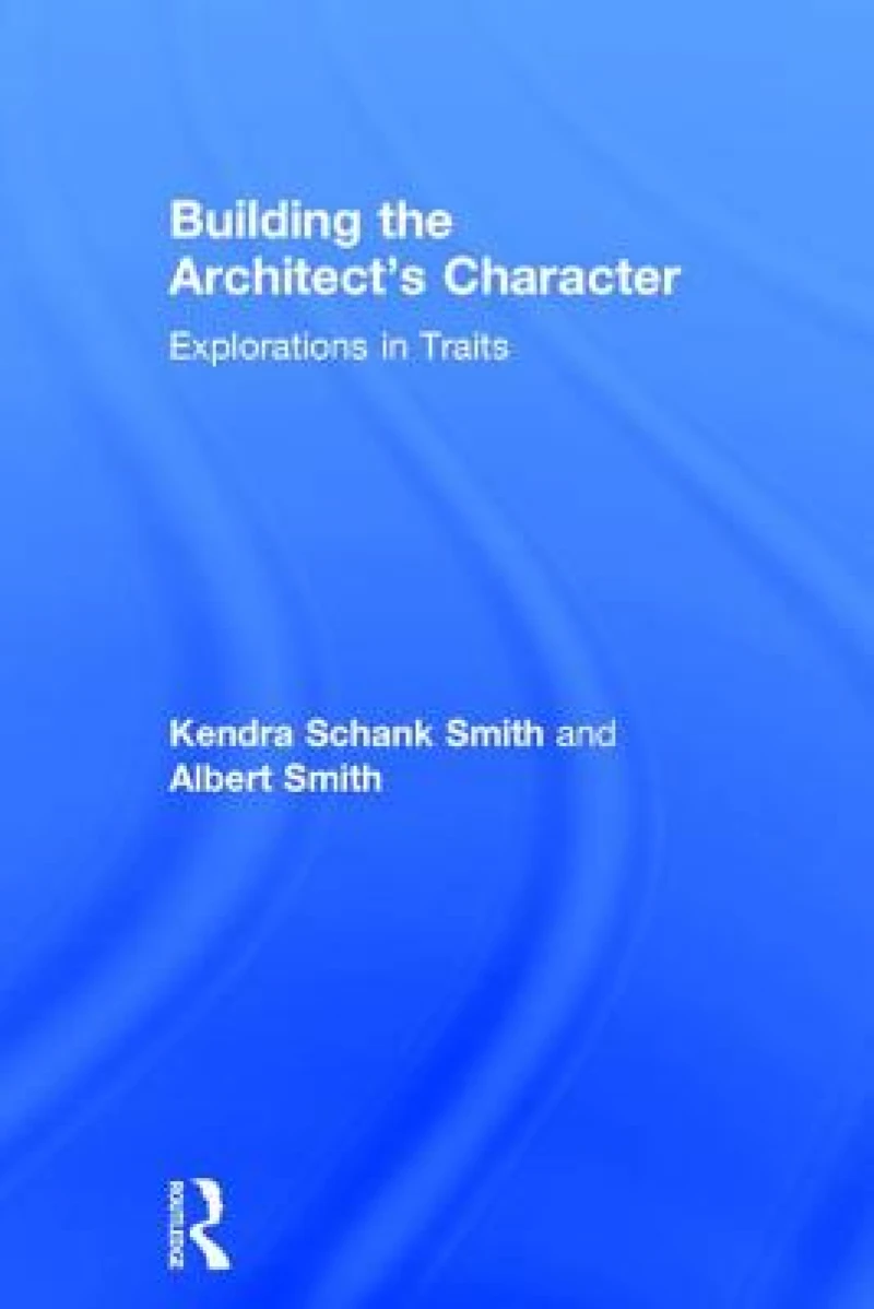 Building the Architect''s Character
