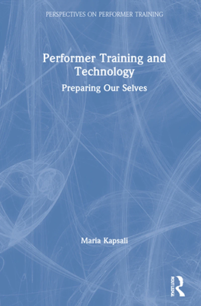 Performer Training and Technology