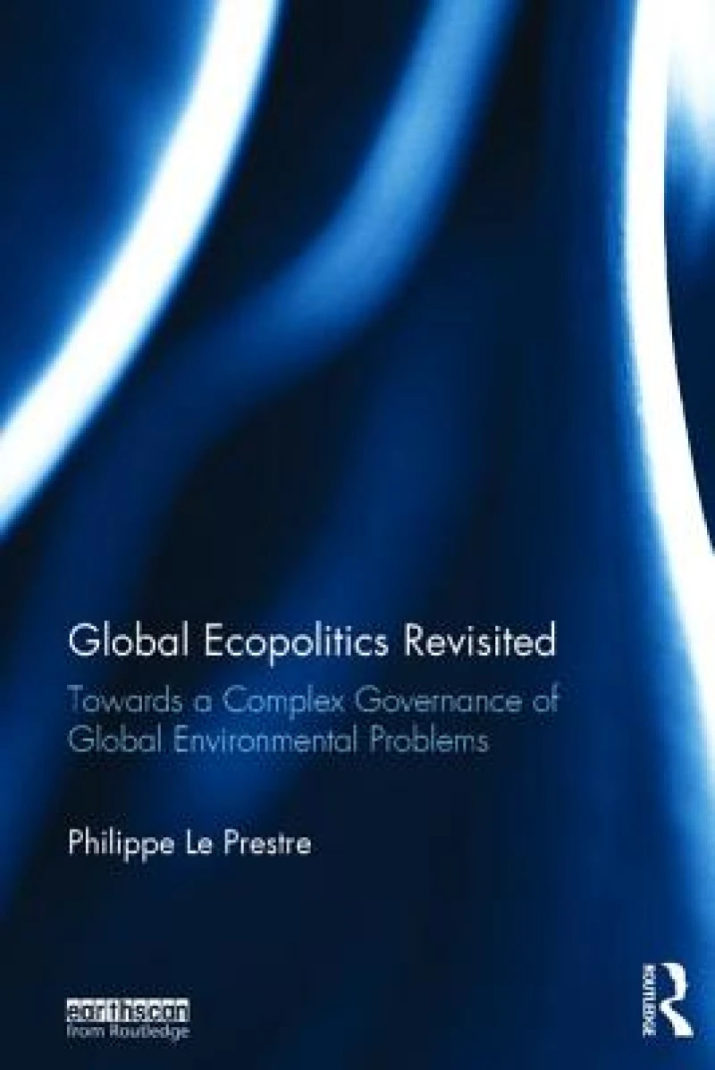 Global Ecopolitics Revisited
