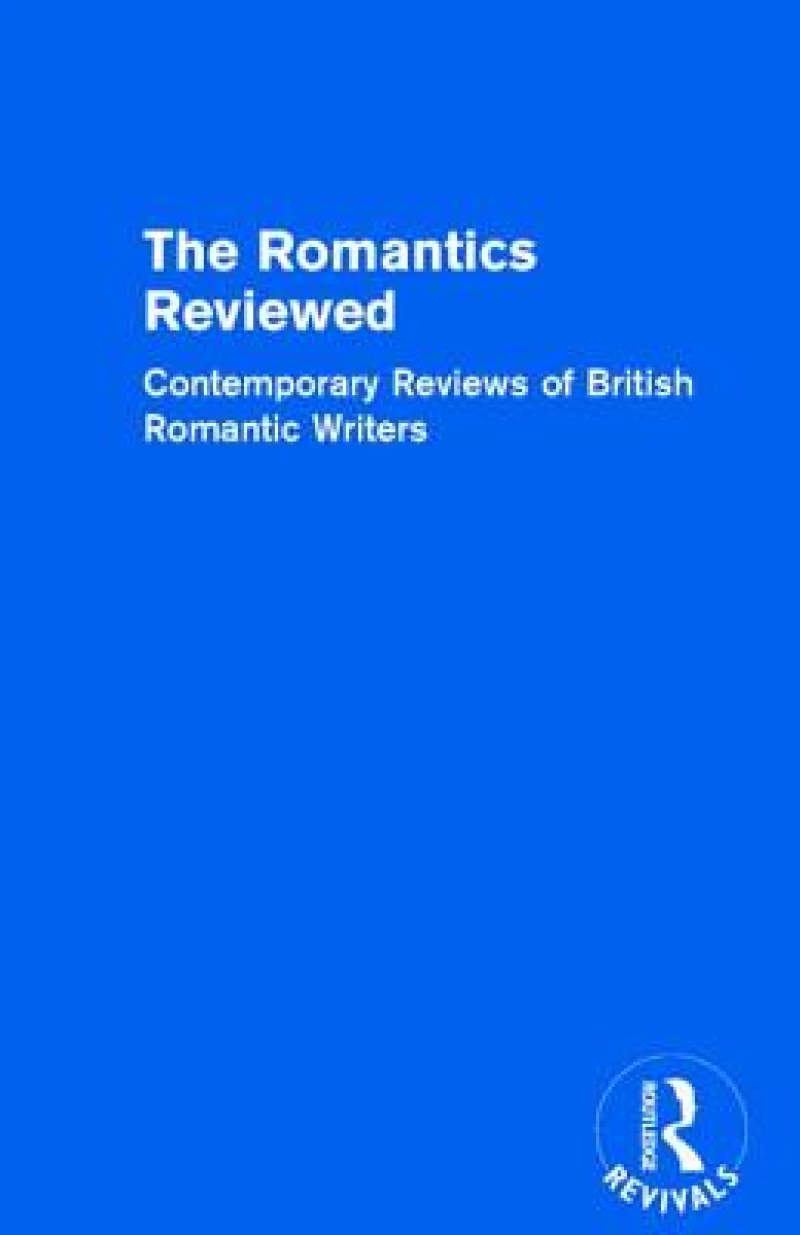 The Romantics Reviewed