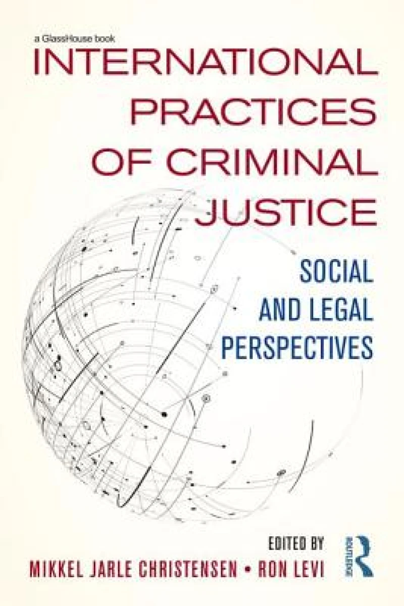 International Practices of Criminal Justice