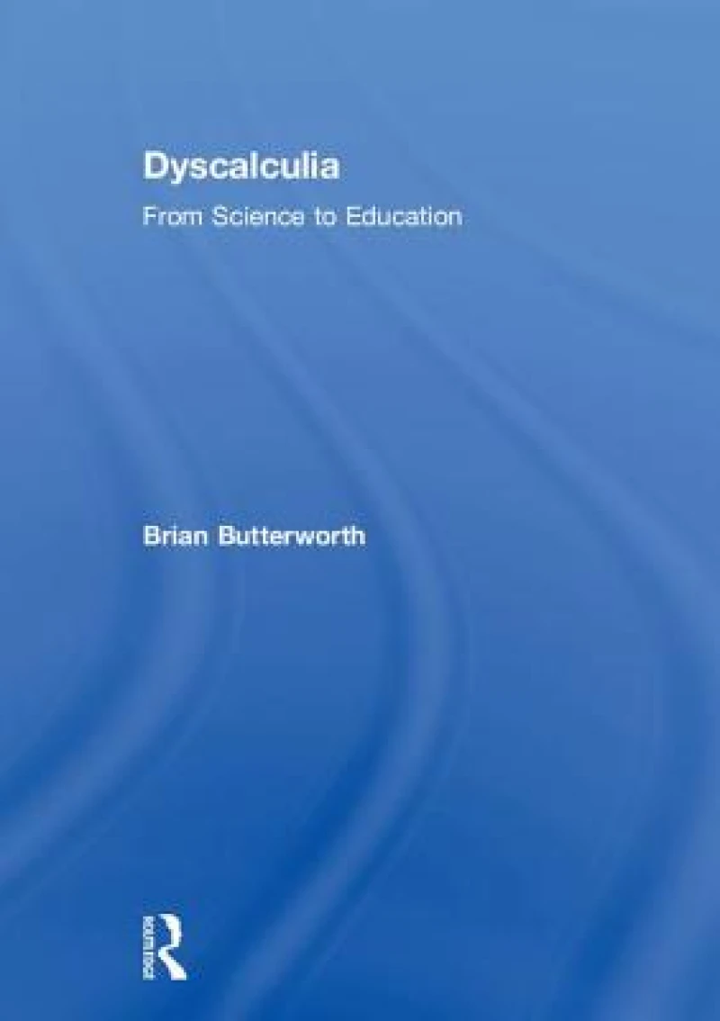 Dyscalculia: from Science to Education