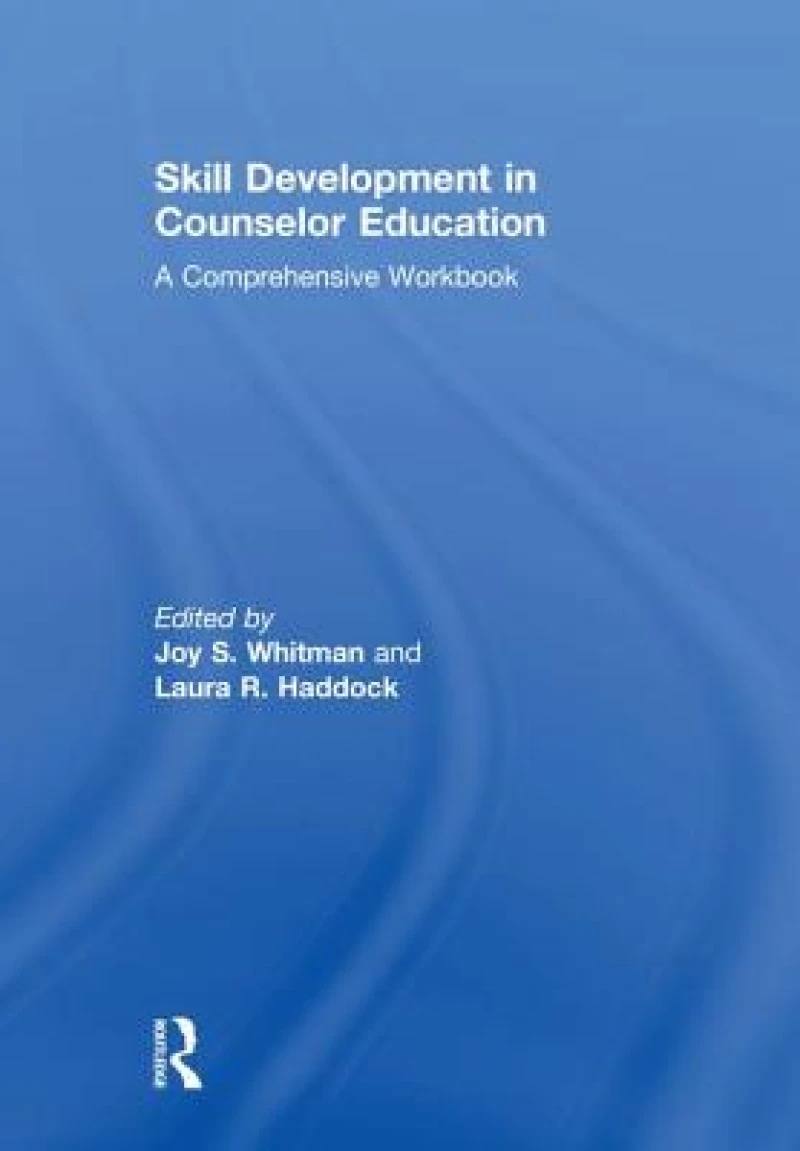 Skill Development in Counselor Education