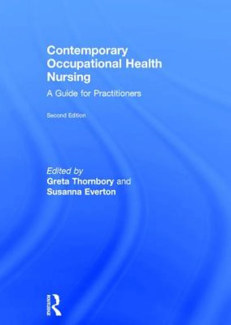 Contemporary Occupational Health Nursing