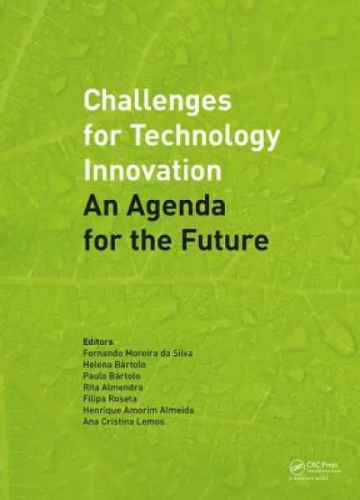 Challenges for Technology Innovation: An Agenda for the Future