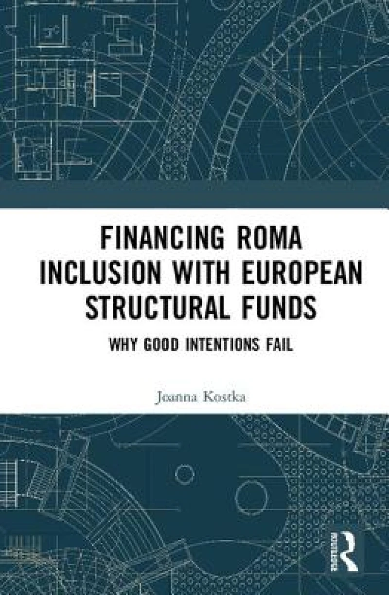Financing Roma Inclusion with European Structural Funds