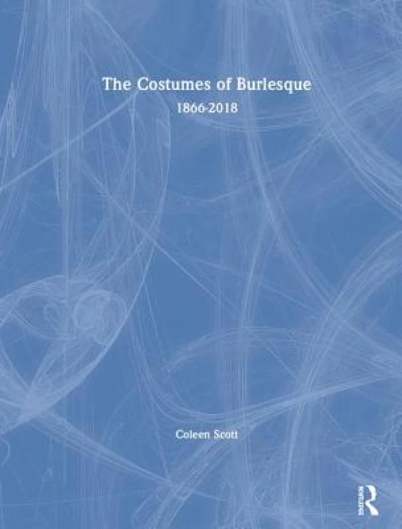The Costumes of Burlesque