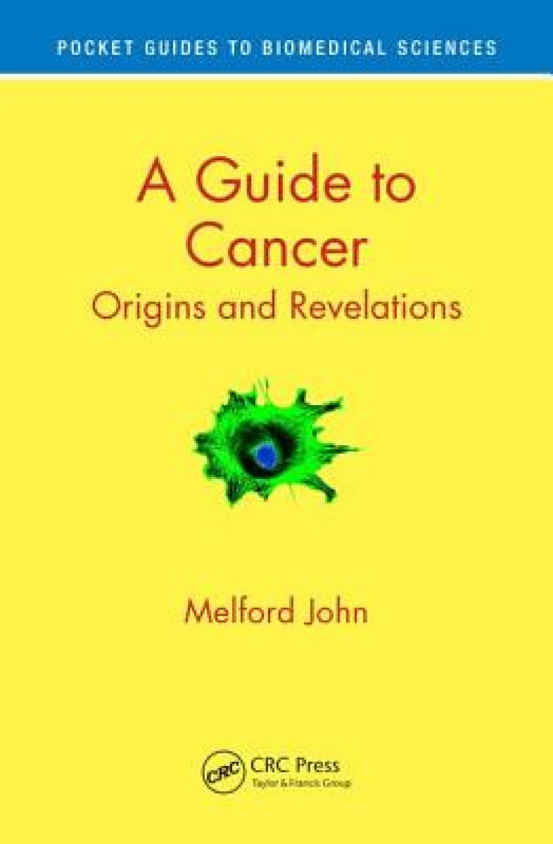 A Guide to Cancer