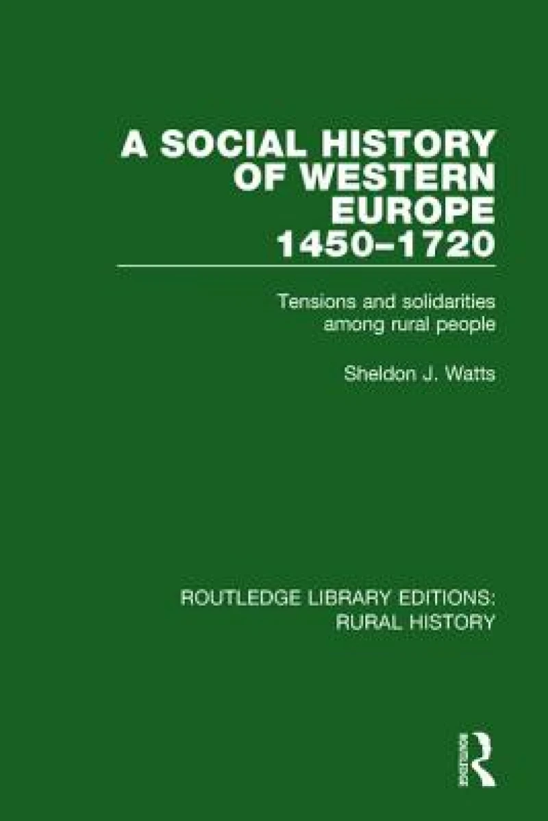 A Social History of Western Europe, 1450-1720