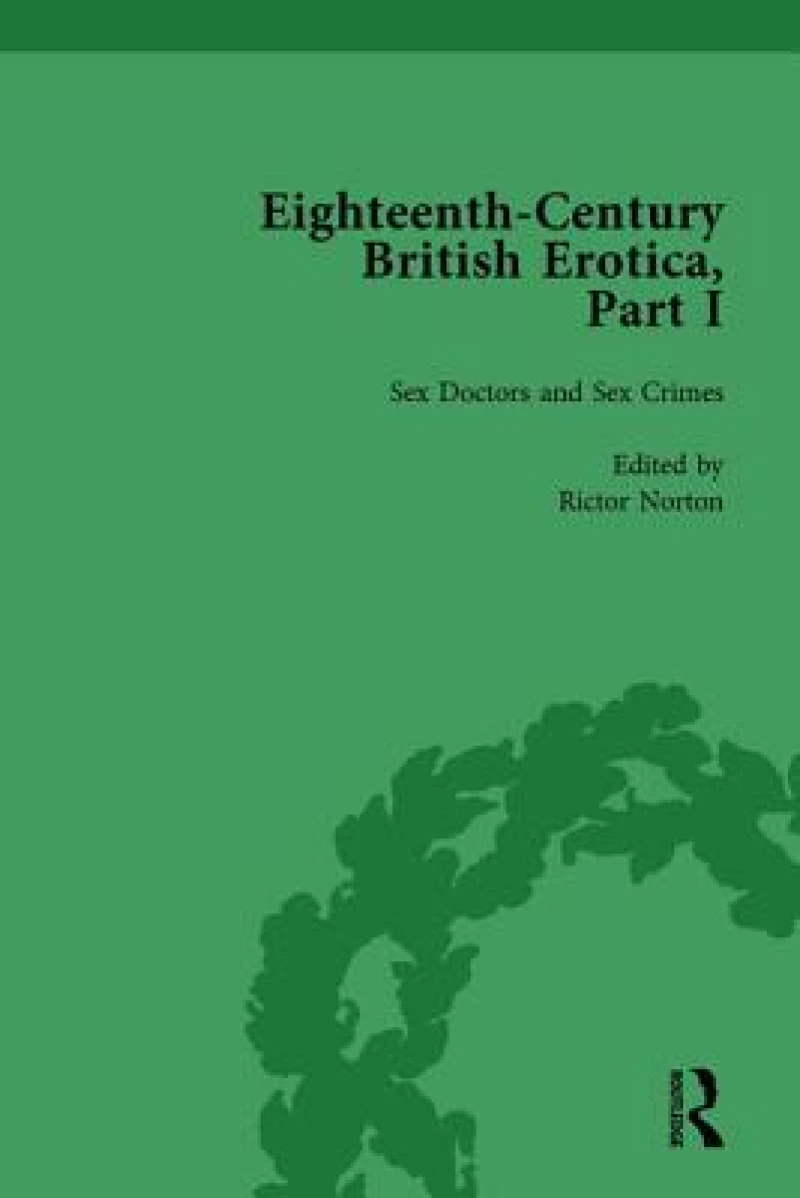 Eighteenth-Century British Erotica, Part I vol 5
