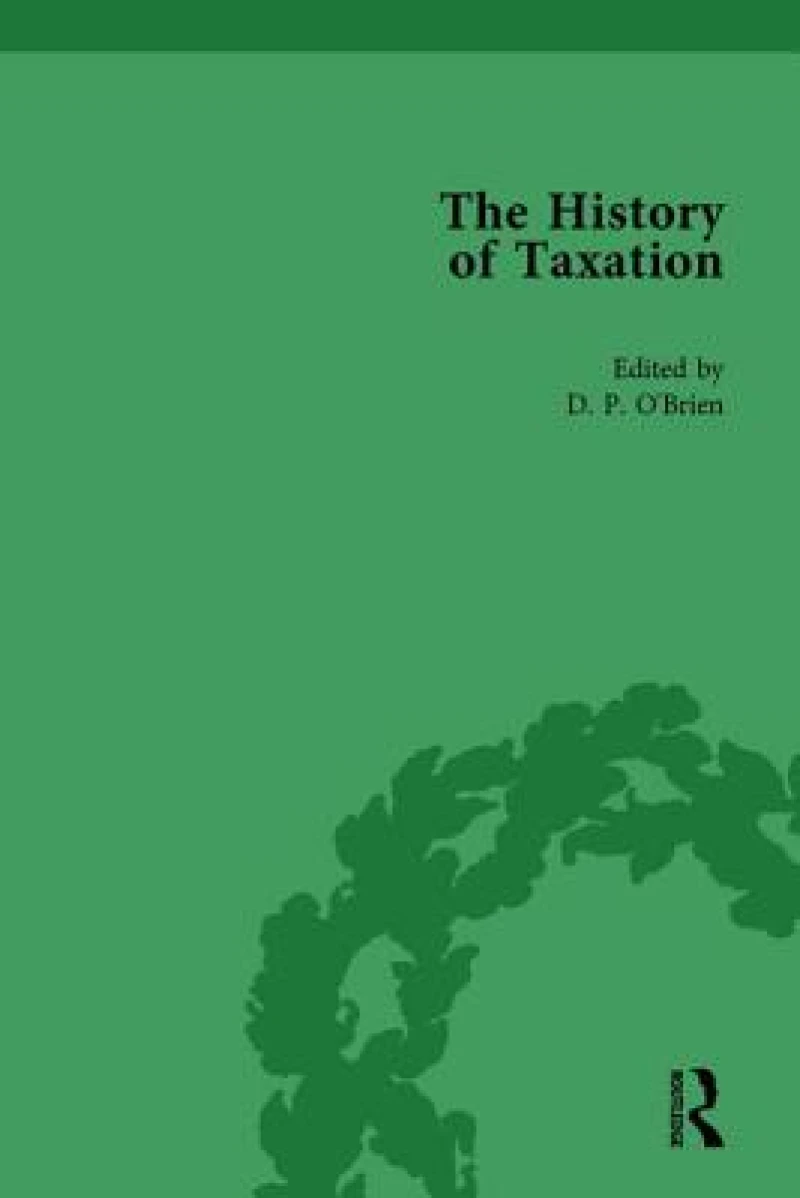 The History of Taxation Vol 1