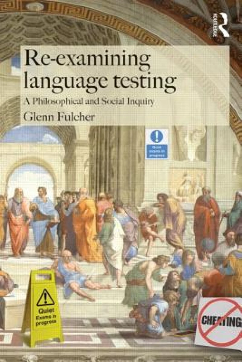 Re-examining Language Testing