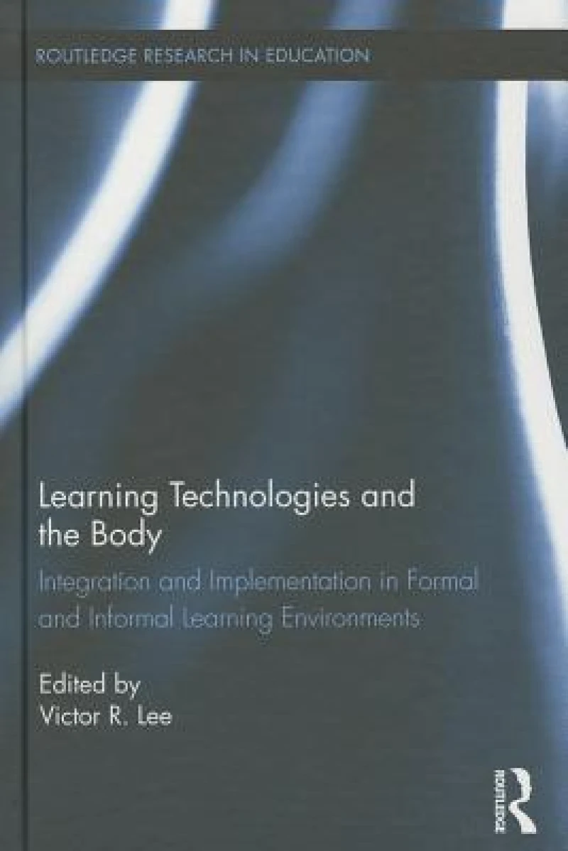Learning Technologies and the Body