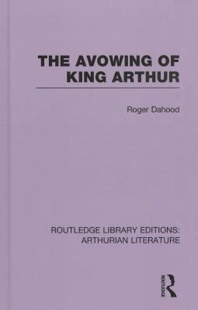 The Avowing of King Arthur