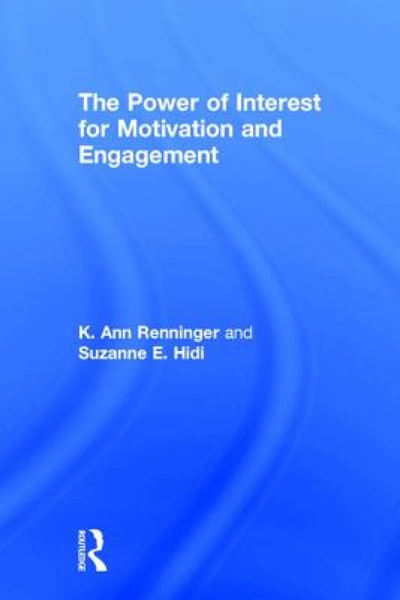 The Power of Interest for Motivation and Engagement