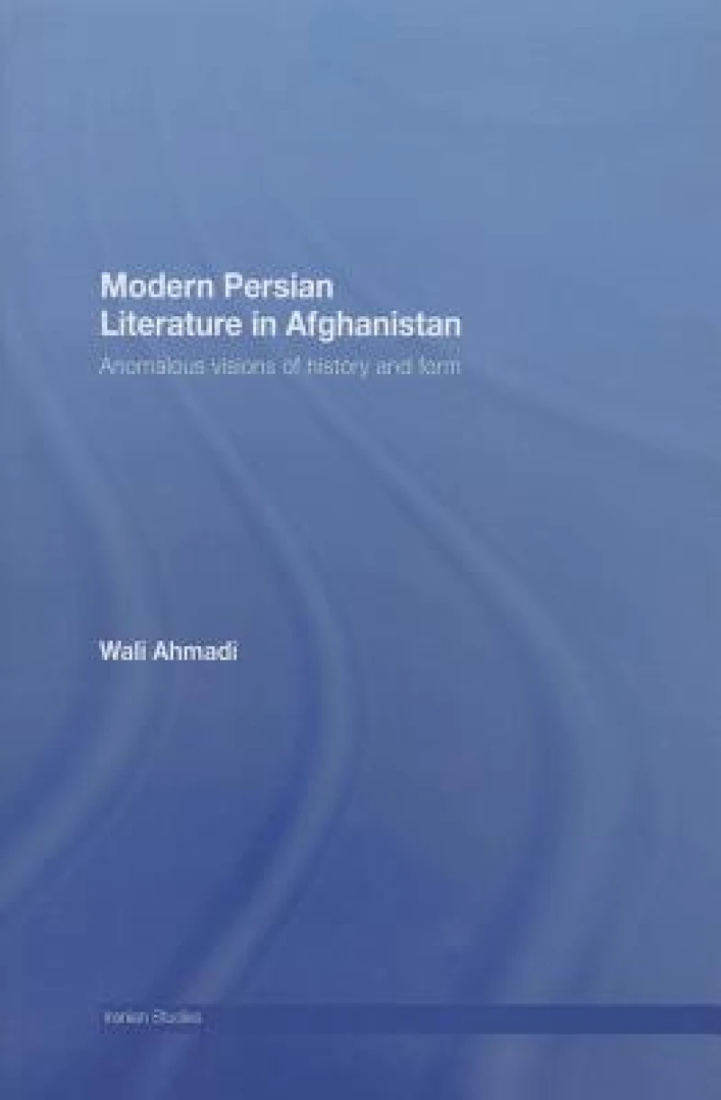 Modern Persian Literature in Afghanistan