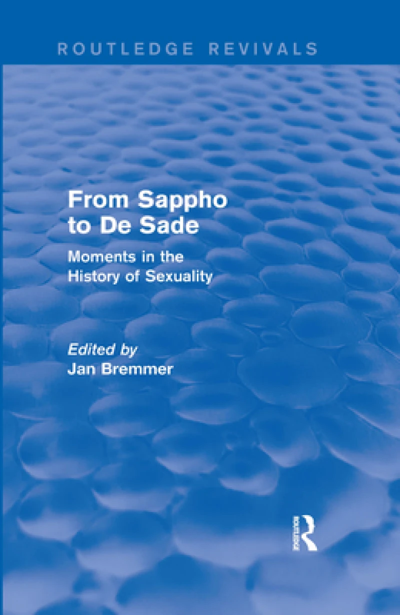 From Sappho to De Sade (Routledge Revivals)