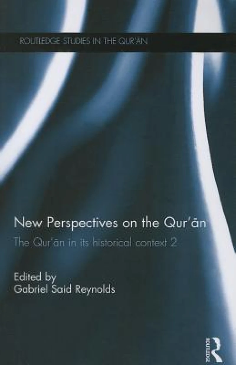 New Perspectives on the Qur'an