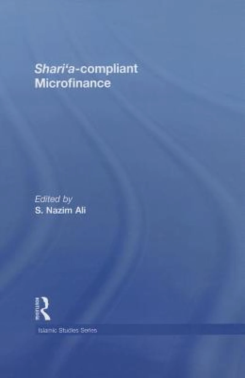 Shari'a Compliant Microfinance
