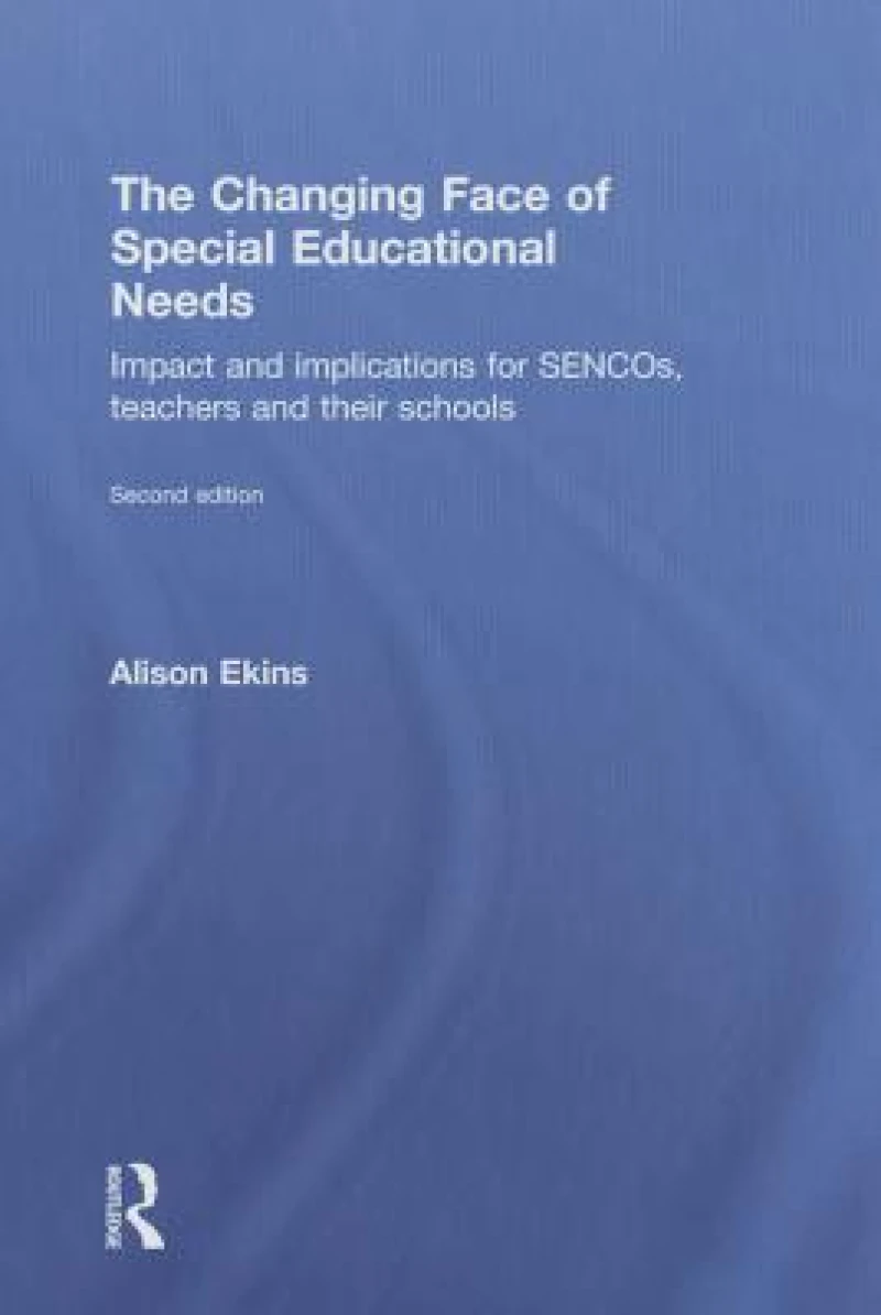 The Changing Face of Special Educational Needs