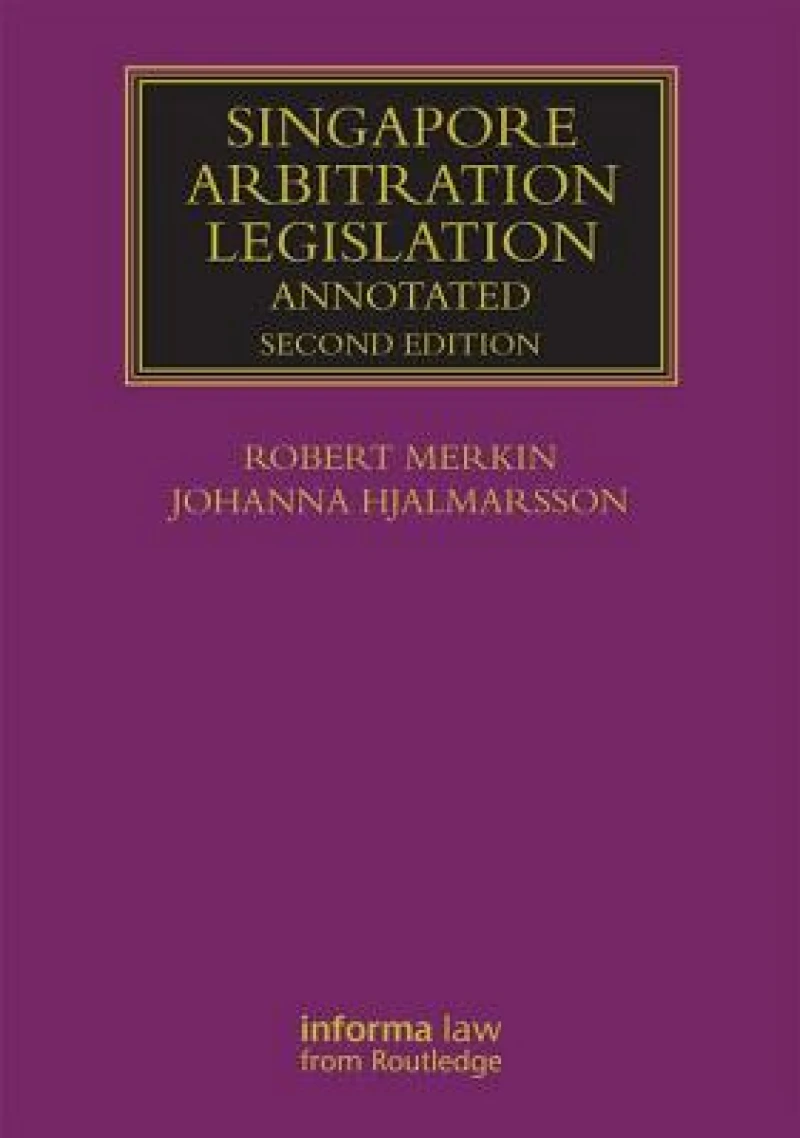 Singapore Arbitration Legislation