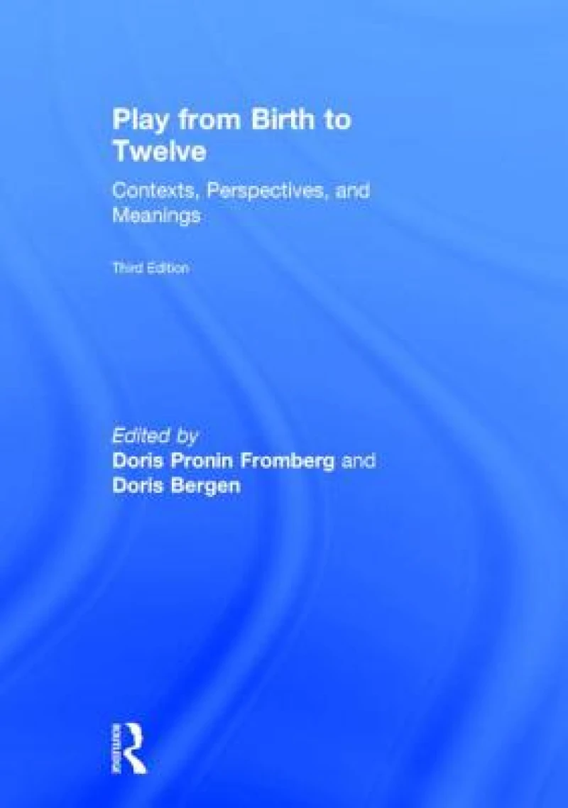 Play from Birth to Twelve