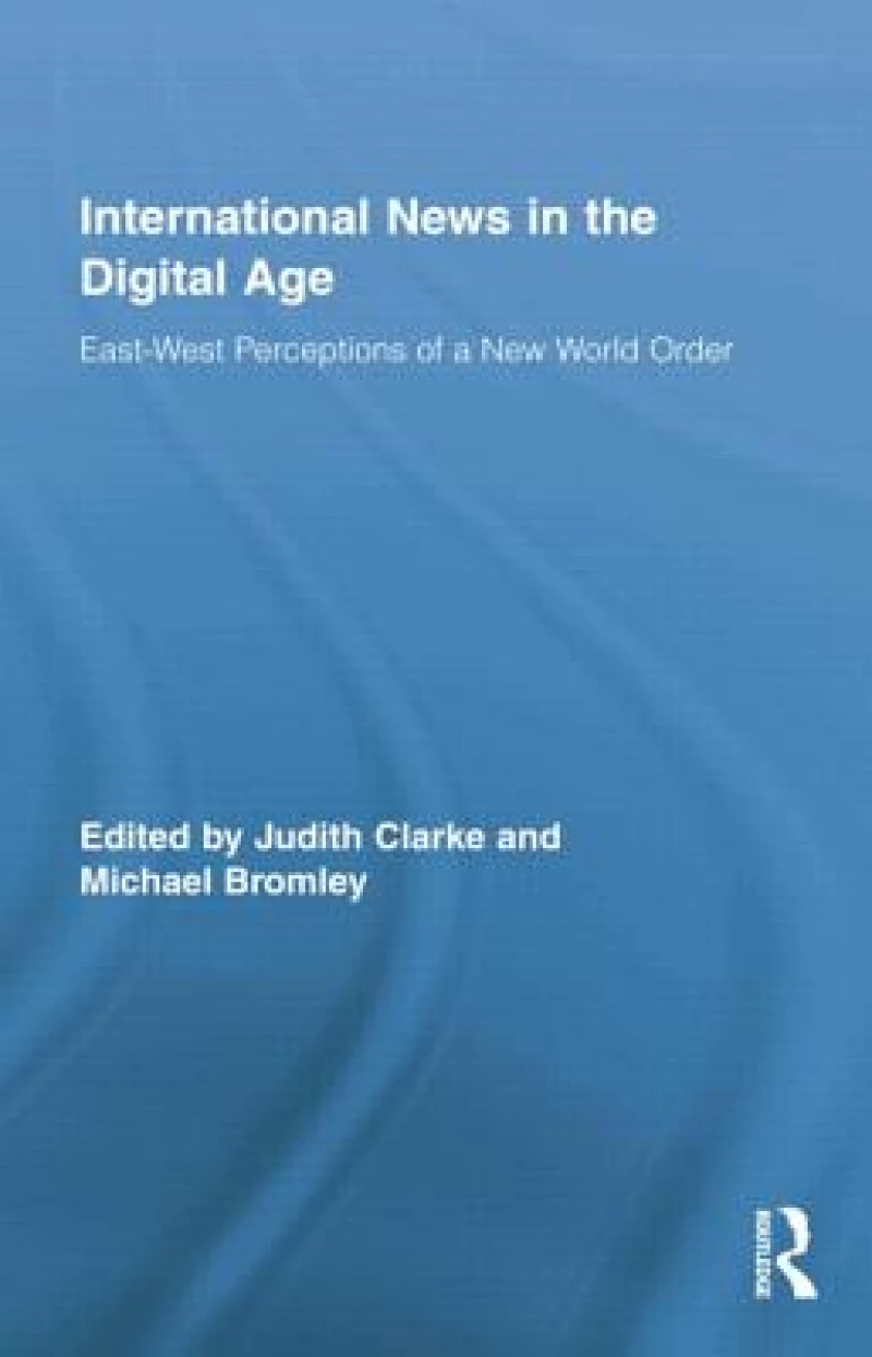 International News in the Digital Age