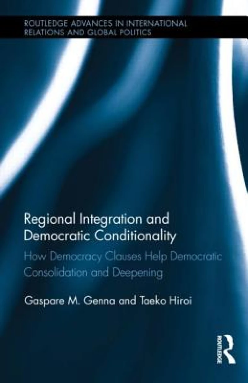 Regional Integration and Democratic Conditionality