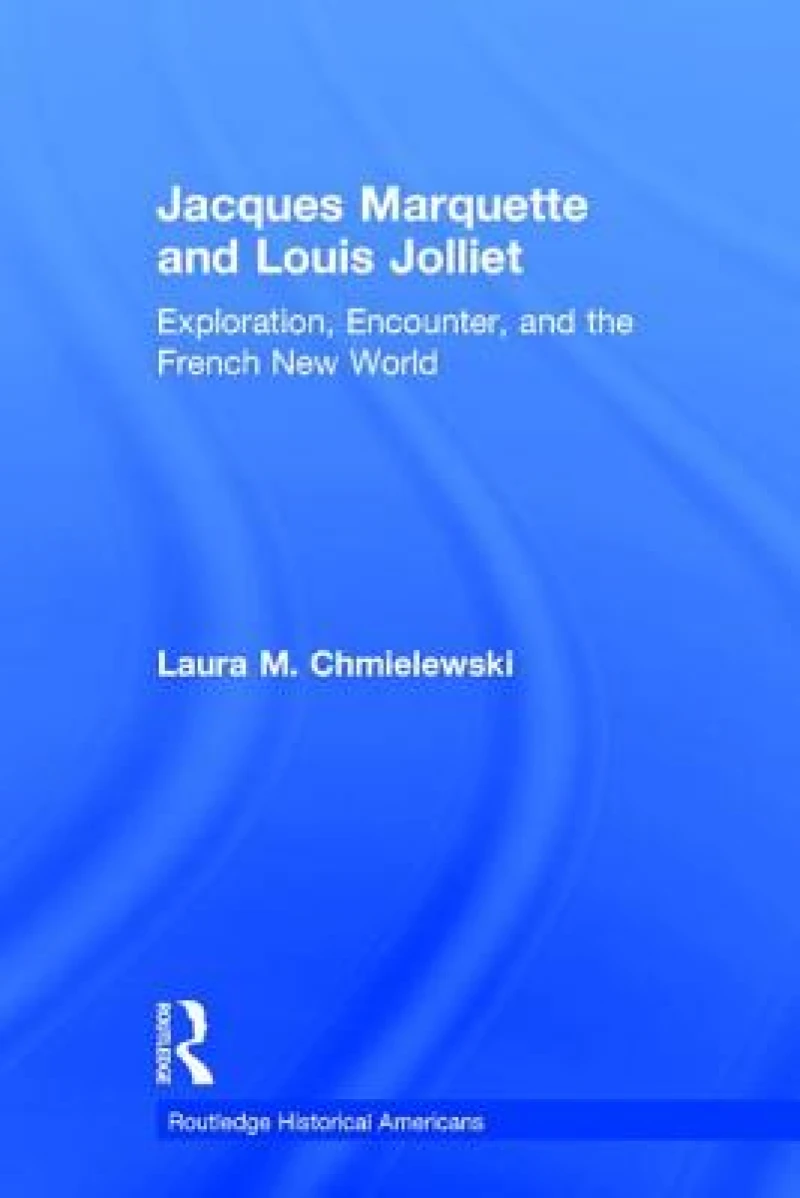 Jacques Marquette and Louis Jolliet