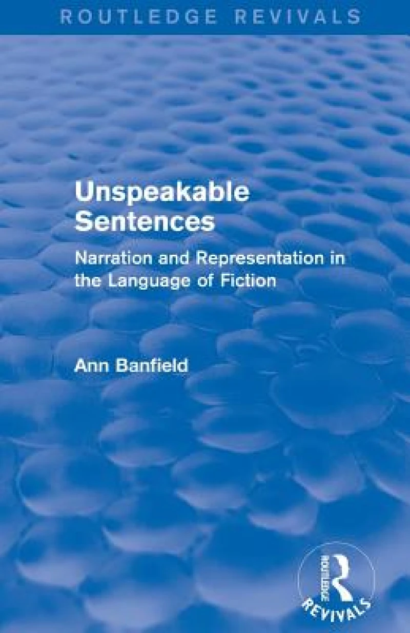 Unspeakable Sentences (Routledge Revivals)