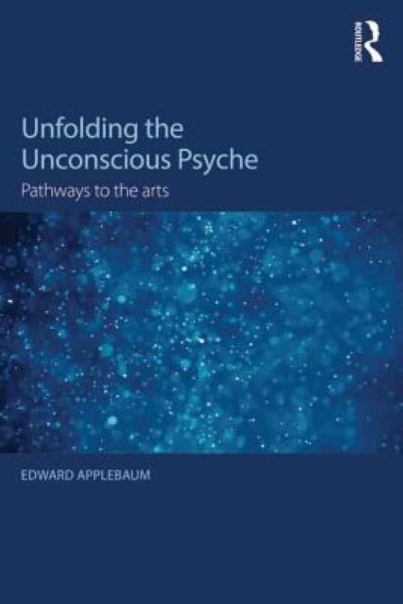 Unfolding the Unconscious Psyche