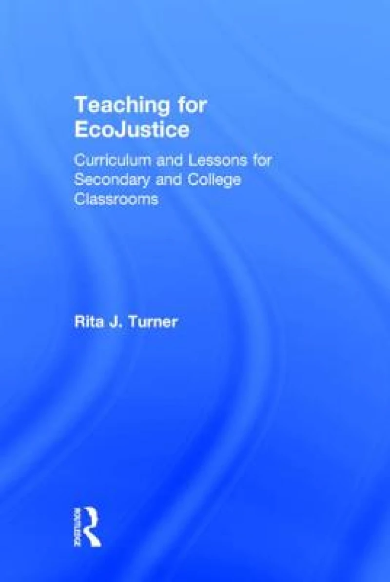 Teaching for EcoJustice