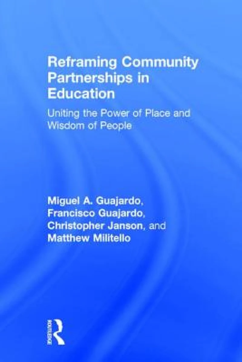 Reframing Community Partnerships in Education