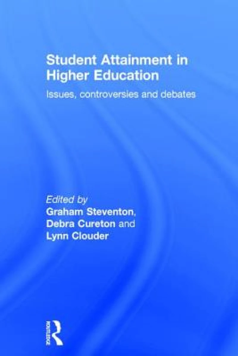 Student Attainment in Higher Education
