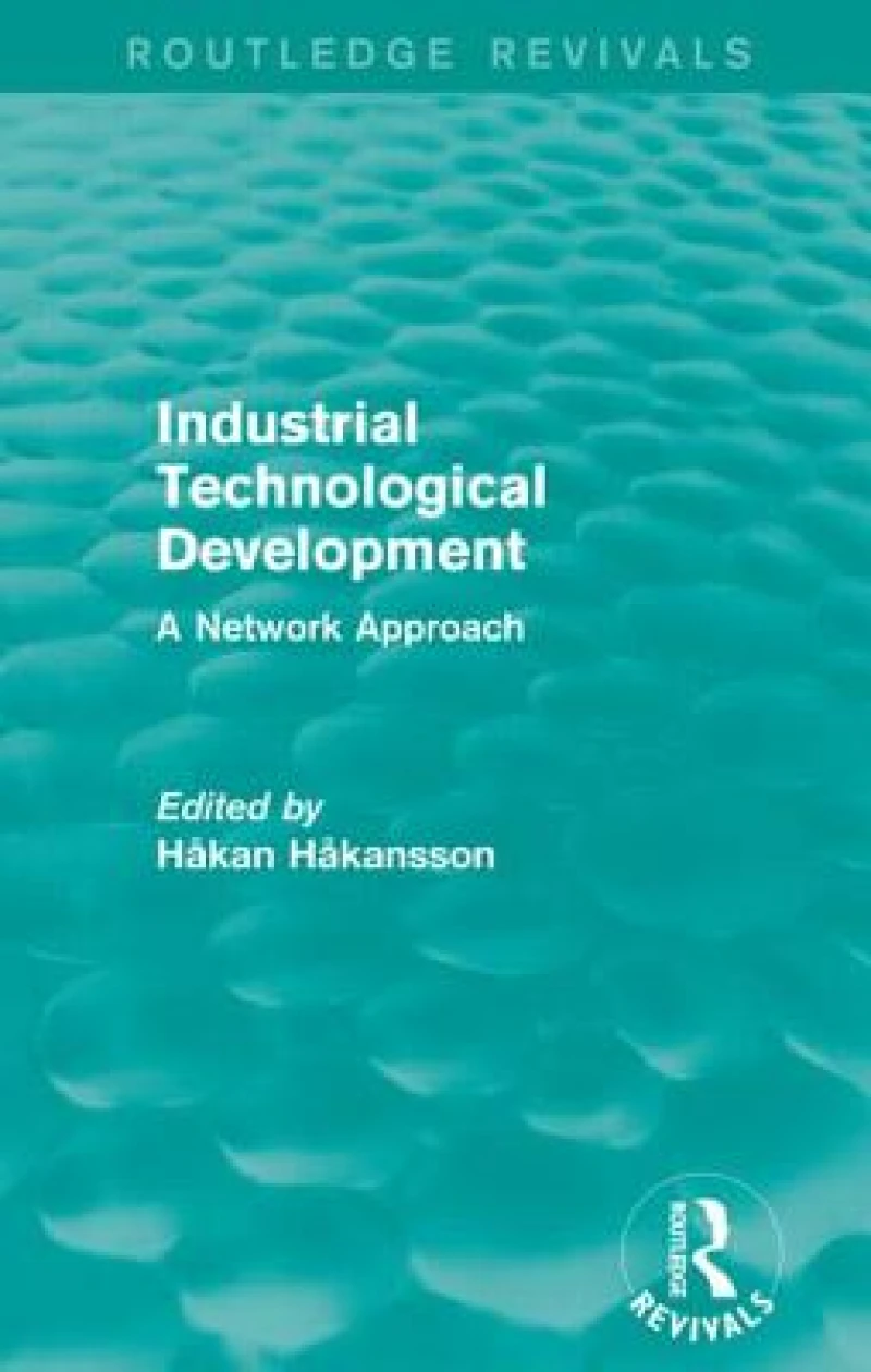 Industrial Technological Development (Routledge Revivals)