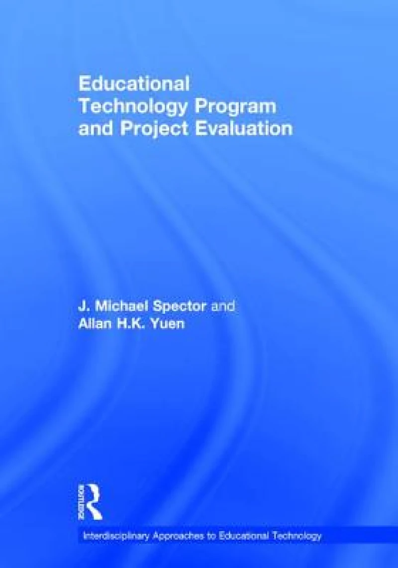 Educational Technology Program and Project Evaluation