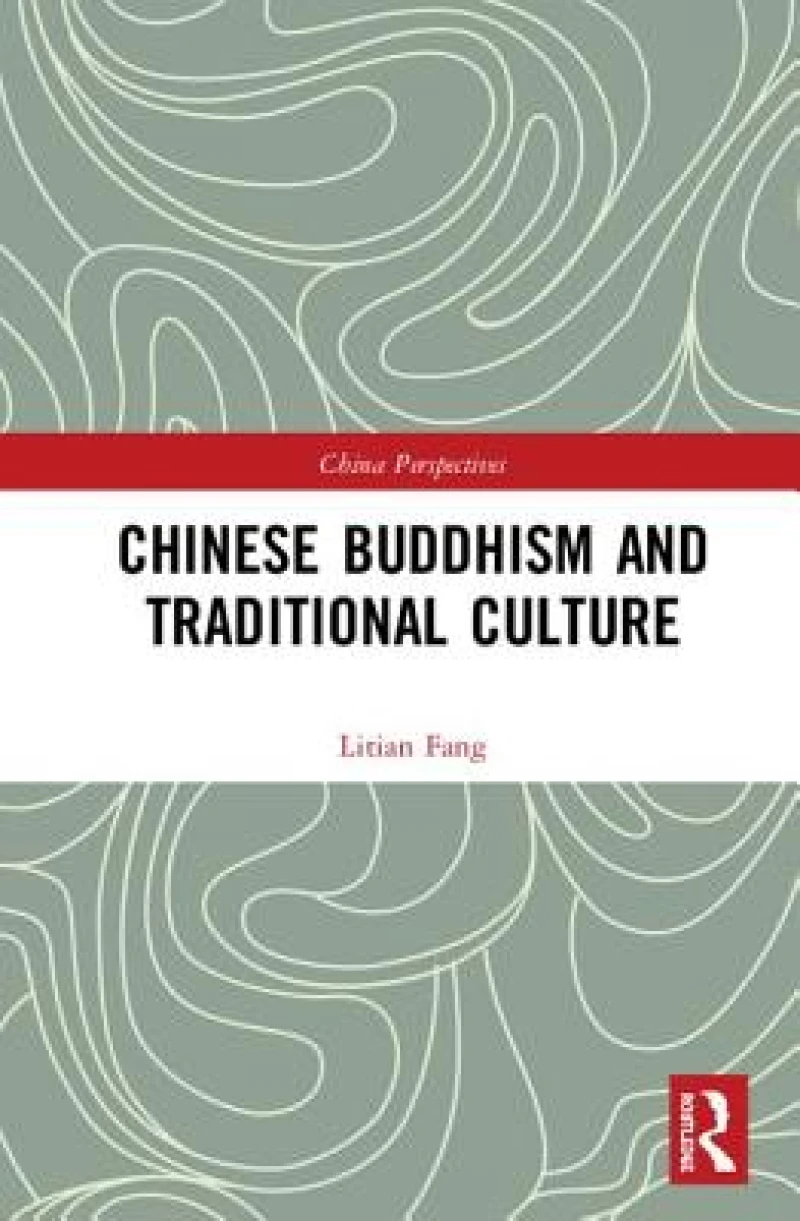 Chinese Buddhism and Traditional Culture