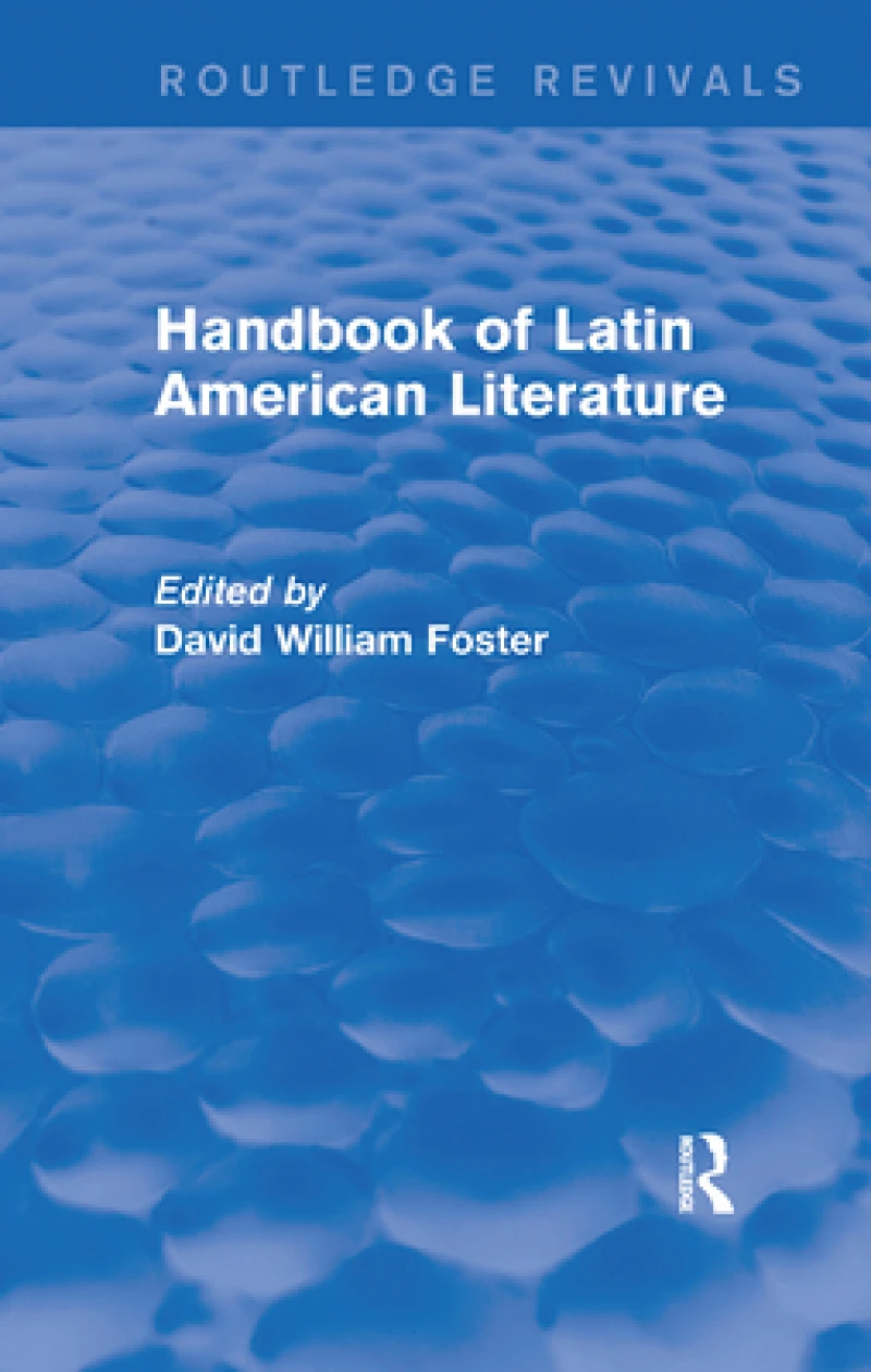 Handbook of Latin American Literature (Routledge Revivals)