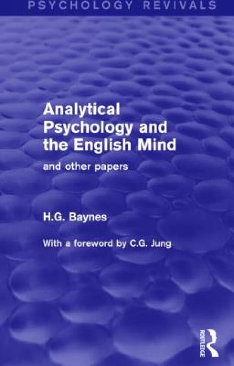 Analytical Psychology and the English Mind