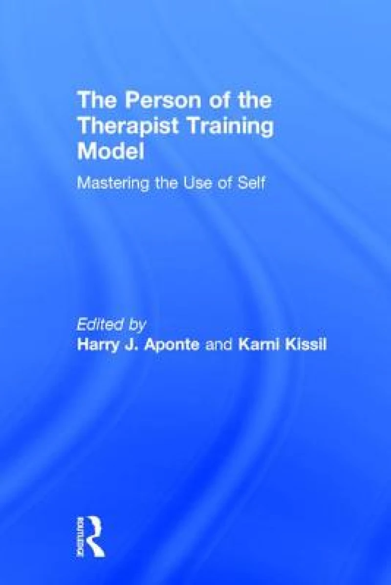 The Person of the Therapist Training Model