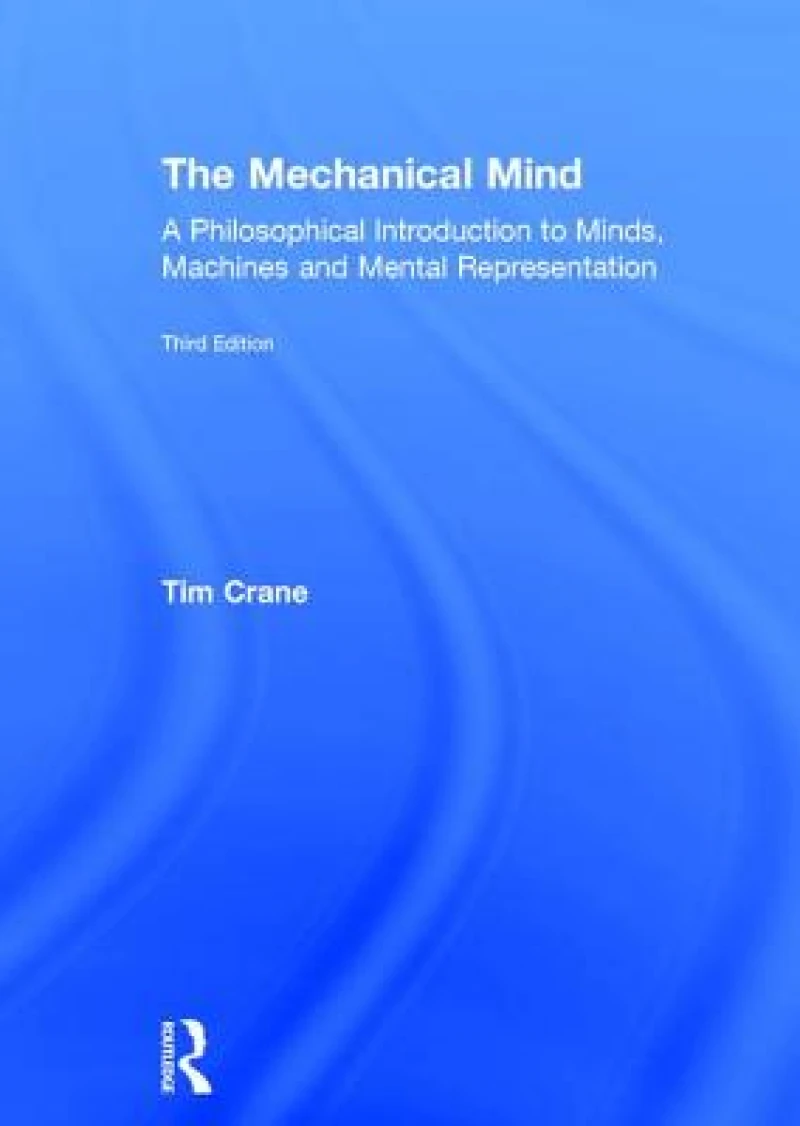 The Mechanical Mind