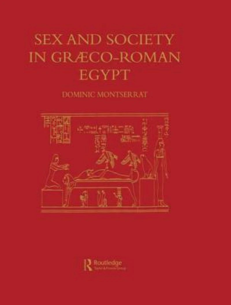 Sex & Society In Graeco-Roman