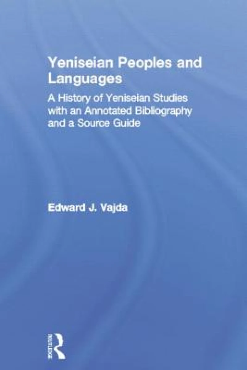 Yeniseian Peoples and Languages