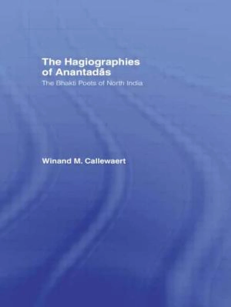 The Hagiographies of Anantadas