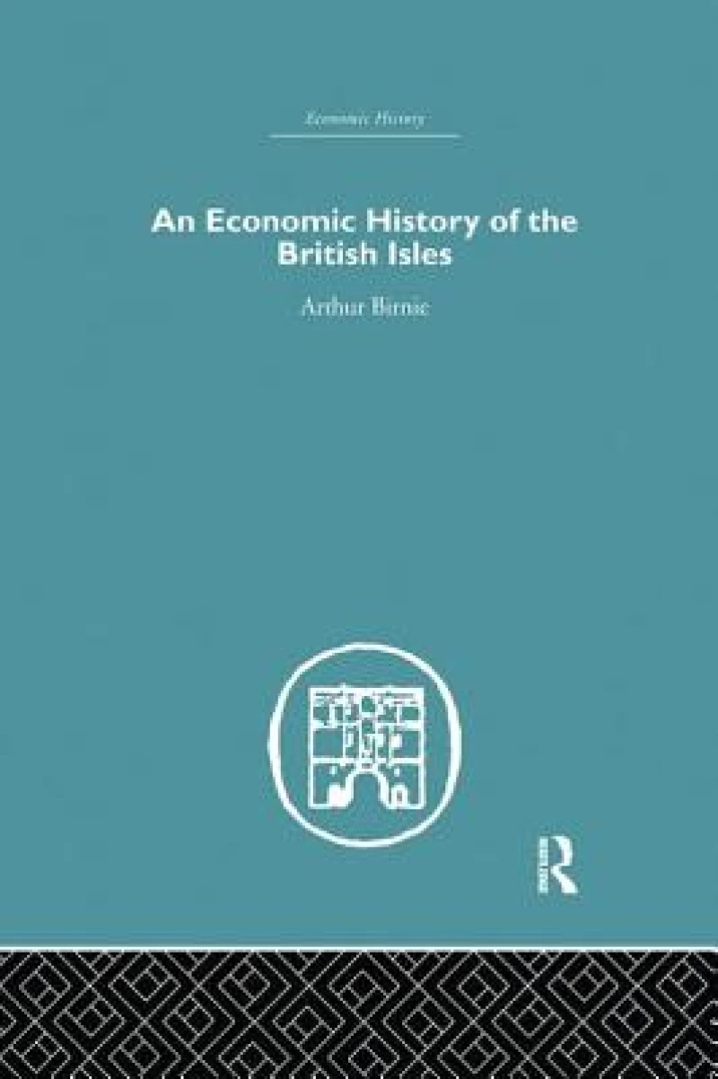 An Economic History of the British Isles