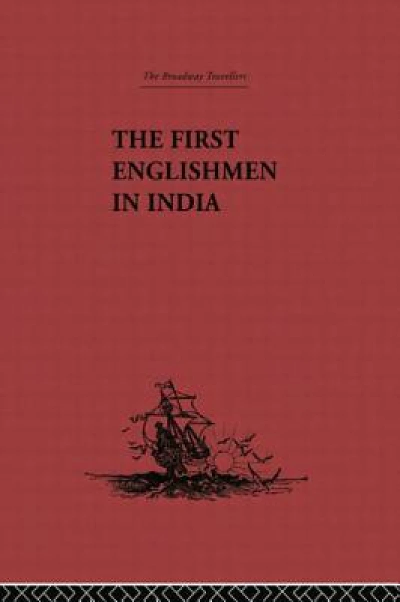 The First Englishmen in India