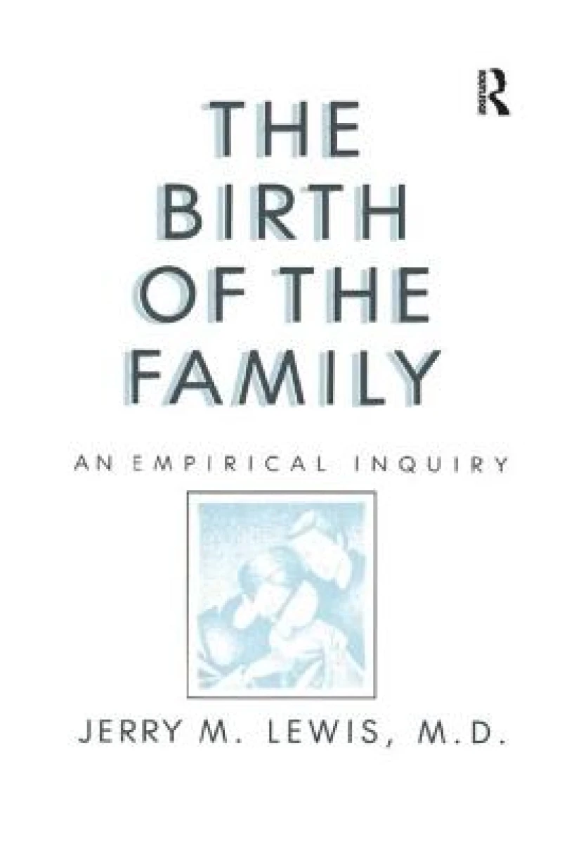 The Birth Of The Family